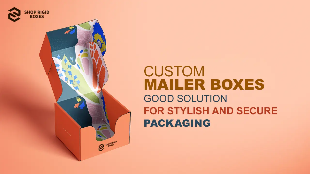 Custom Mailer Boxes