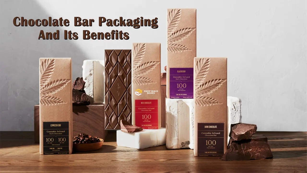 Chocolate Bar Packaging And Its Benefits