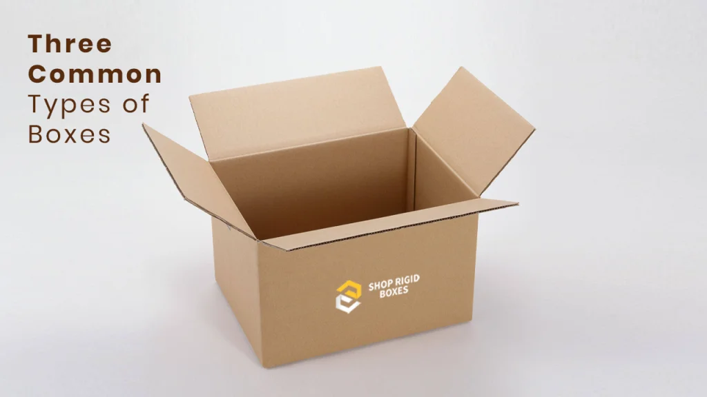 Types of Boxes